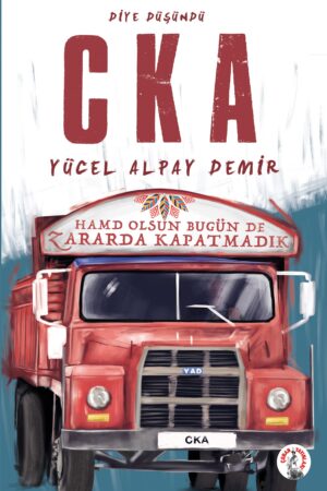 Diye Düşündü CKA